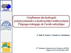 Gonflement des hydrogels polyacrylamidecohydroxythyl mthacrylate Pigeagerelargage de lacide