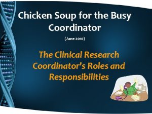 Chicken Soup for the Busy Coordinator June 2010