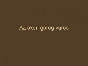 Az kori grg vros Augustinus Szent goston Kr