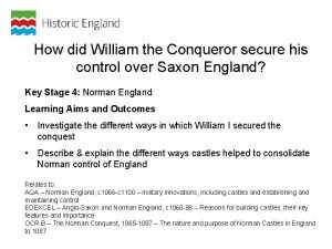 How did William the Conqueror secure his control
