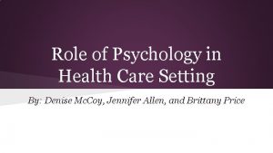 Role of health psychologist