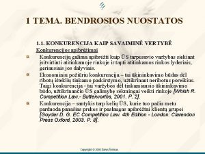 1 TEMA BENDROSIOS NUOSTATOS 1 1 KONKURENCIJA KAIP