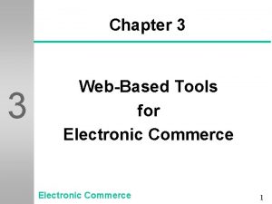 Web based tools for electronic commerce