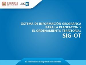 SISTEMA DE INFORMACIN GEOGRFICA PARA LA PLANEACIN Y