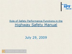Safety performance function