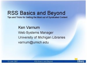 RSS Basics and Beyond Tips and Tricks for