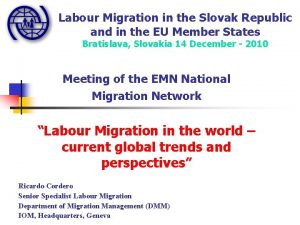 Labour Migration in the Slovak Republic and in