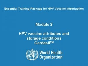 Essential Training Package for HPV Vaccine Introduction Module