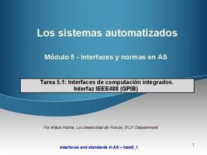 Los sistemas automatizados Mdulo 5 Interfaces y normas