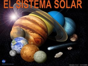 Versin 1 3 2 14112008 El Sistema Solar