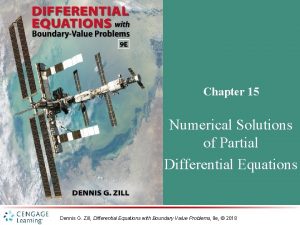 Chapter 15 Numerical Solutions of Partial Differential Equations