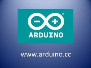 www arduino cc Arduino is HARDWARE Meet the