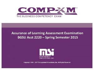 Assurance of Learning Assessment Examination BGSU Acct 2220