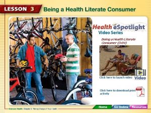 Being a health literate consumer