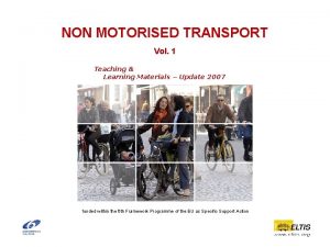 NON MOTORISED TRANSPORT Vol 1 Teaching Learning Materials
