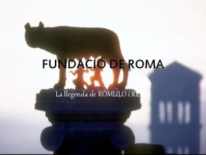 Los hermanos que fundaron roma