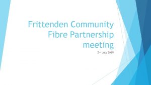 Community fibre partnership