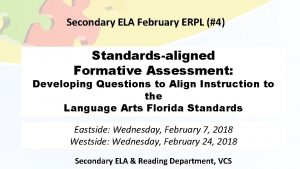 Secondary ELA February ERPL 4 Standardsaligned Formative Assessment
