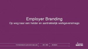 Employer Branding Op weg naar een helder en