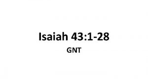 Isaiah 43 gnt