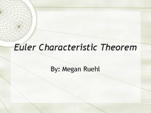 Euler Characteristic Theorem By Megan Ruehl Doodling Take