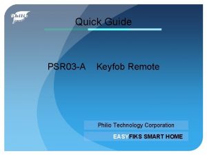 Quick Guide PSR 03 A Keyfob Remote Philio