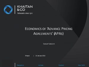 ECONOMICS OF ADVANCE PRICING AGREEMENTS APAS SANJAY SANGHVI