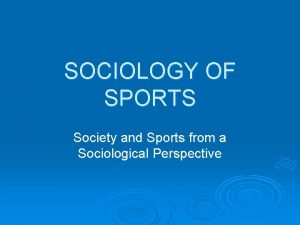 What is sports sociology