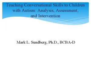 Teaching Conversational Skills to Children with Autism Analysis