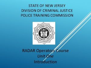 STATE OF NEW JERSEY DIVISION OF CRIMINAL JUSTICE