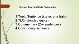 Literary analysis body paragraph