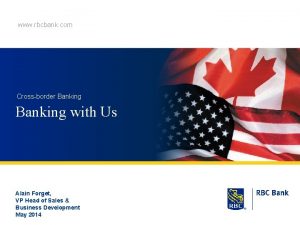 Rbc cross border banking