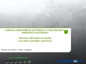 JORNADA SOBRE ENERGA GEOTRMICA Y OTROS RECURSOS ENERGTICOS