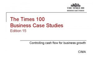 Times 100 case studies