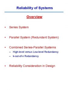 Reliability in series and parallel