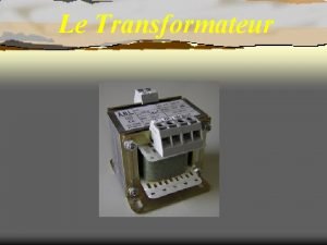 Transformateur parfait