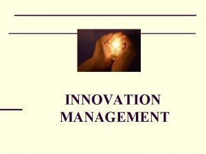 What is innovation management
