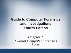 Guide to Computer Forensics and Investigations Fourth Edition