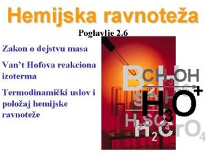 Kako glasi zakon o dejstvu masa