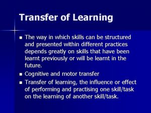 Lateral transfer of learning