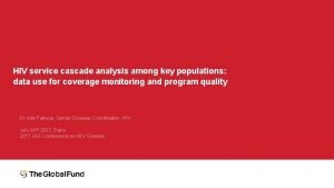 HIV service cascade analysis among key populations data