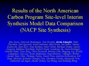 Results of the North American Carbon Program Sitelevel