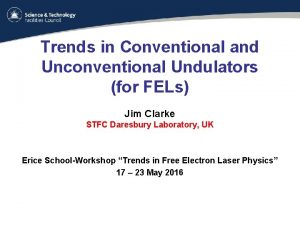 Trends in Conventional and Unconventional Undulators for FELs