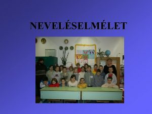 NEVELSELMLET http feherkatalin hanoi hu TANKNYVEK Zrinszky Lszl