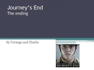 Journey's end ending
