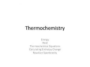 Thermochemical equation