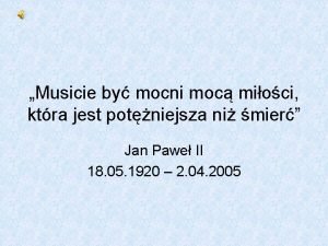 Musicie by mocni moc mioci ktra jest potniejsza