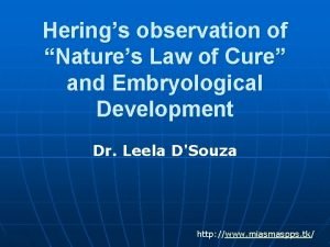 Herings observation of Natures Law of Cure and