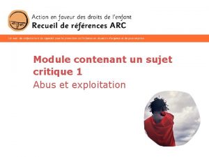 Module contenant un sujet critique 1 Abus et