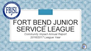 Fort bend junior service league